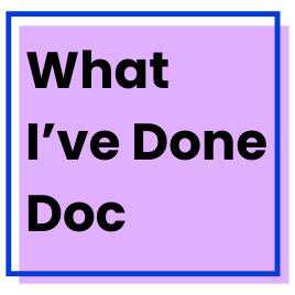 What I&#39;ve Done Doc